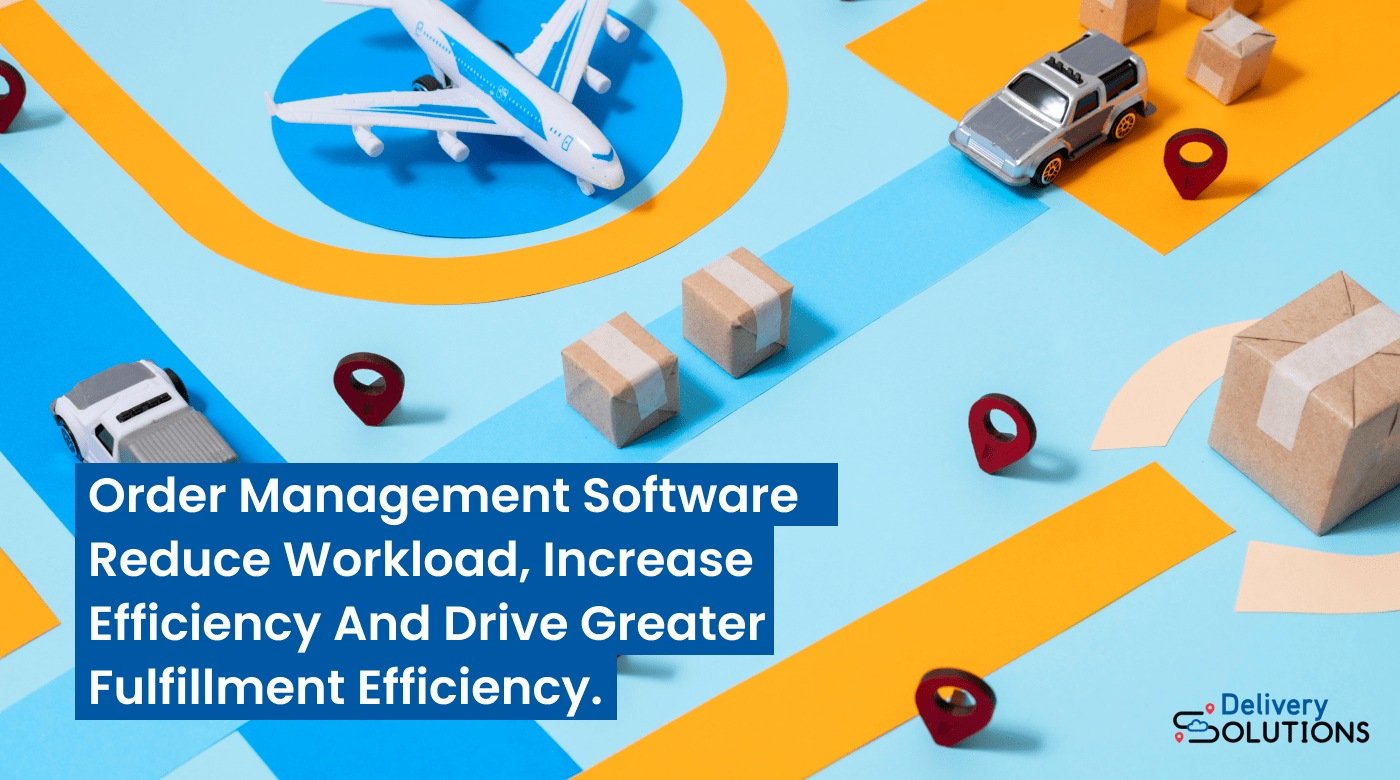 5-order-management-software-to-enhance-logistics-efficiency